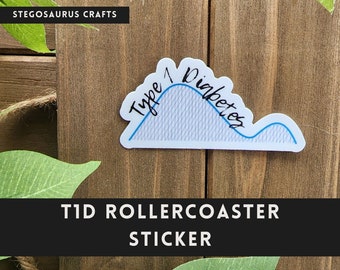 T1D Blood Sugar Rollercoaster Sticker - Funny Type 1 Diabetes Humor Gift