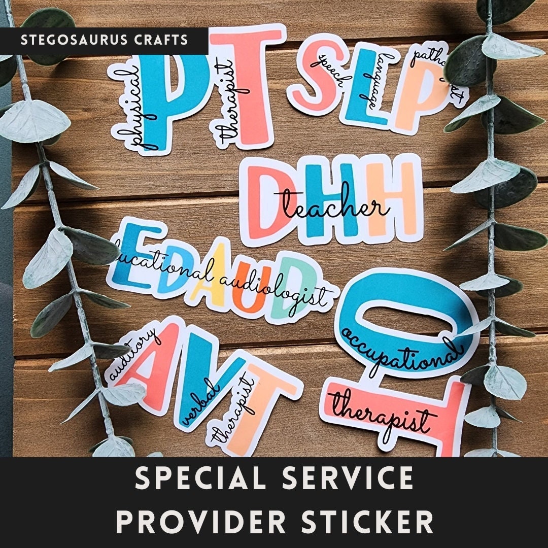 Step Up Provider Sticker School Special Service Provider Sticker - AVT, Teacher of the DHH ...