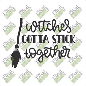 Vector - Witches Gotta Stick Together - Digital Download