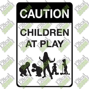 Vector - Caution Children at Play - Digital Download