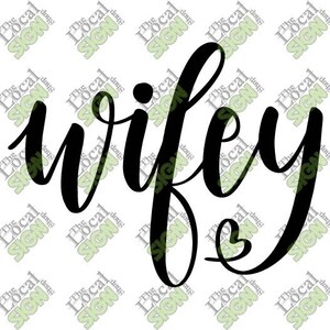 Vector - Wifey - Digitale Download