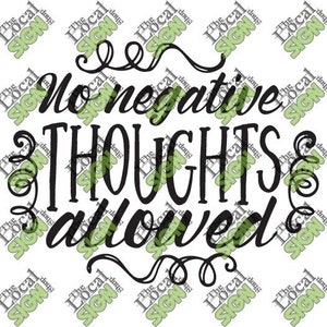 Vector - No Negative Thoughts Allowed - Digital Download