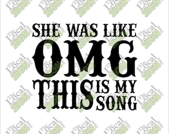 Vector - She was like OMG This is my Song - Digital Download