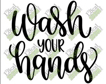 Vector - Wash your Hands - Digital Download