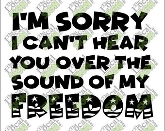 Vector - I'm Sorry I can't hear you over the sound of my Freedom - Digital Download