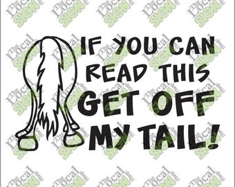 Vector - If you can Read This Get off my Tail - Digital Download
