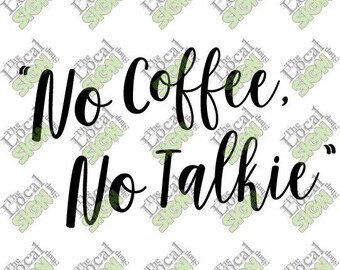 Vector - No Coffee No Talkie - Digital Download