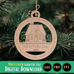 First Christmas In Our New Home Ornament SVG, Instant Download, New Home Ornament, Glowforge Design, xTool Design, Laser Cut File,