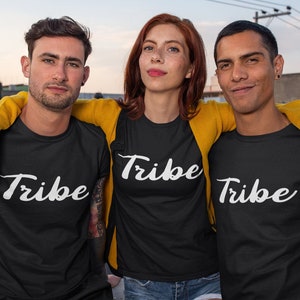 Tribe Match Tee, Tribe Friends Shirt, Family Tribe Shirt, Best Friends Squad, Friend Squad, Family Match Squad, Friends Matching Shirte