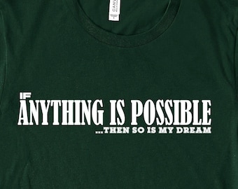 Self Motivating Shirt for Manifesting Success, Motivational Shirte, Encourageant T-Shirt, Affirmational Top, Positive Giftful Tee