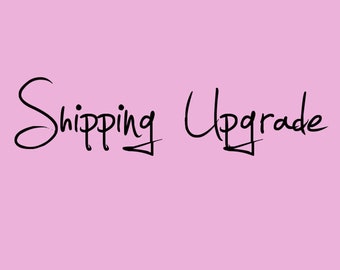 Shipping Upgrade