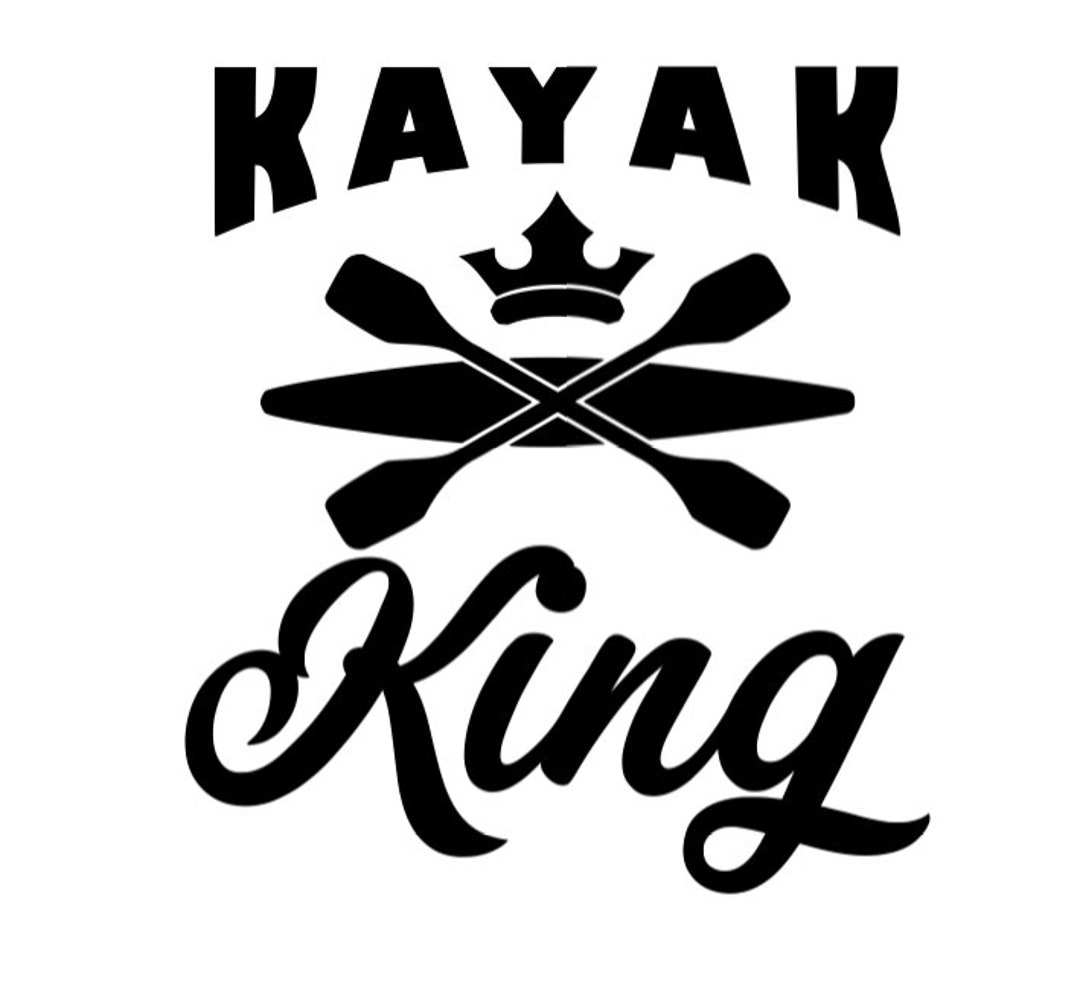 Kayak King Decal for Him in 6 and 10 Inch Sizes Etsy