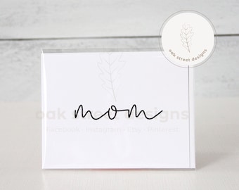 Mom, Greeting Card with Envelope