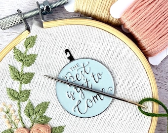 The Best is Yet to Come Minder Needle Threader Magnetic for Cross Stitch, Embroidery Darning Sewing needle keeper.