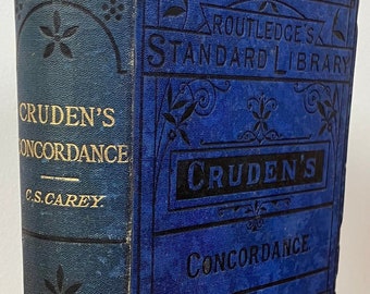 Cruden's Concordance to the Old and New Testament - Dictionary and Index to the Bible by Alexander Cruden / Antique Hardcover Book Decor