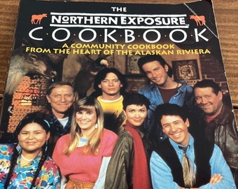 The Northern Exposure Cookbook - A Community Cookbook from the Heart of Alaskan Riviera by Ellis Weiner - TV Show, Recipes Gift