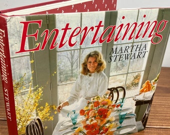 Entertaining by Martha Stewart - Vintage 1982 Hardcover Book / Cookbook, Kitchen Culinary Decor Gift