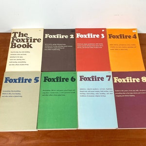 The Foxfire Book Series - Foxfire