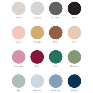 May include: A chart of ink colors with 16 different color swatches. The colors are: Linen, Soft Grey, Charcoal, Black, Blush, Champagne, Mocha, Latte, Vintage Rose, Wine, Hunter, Mid Green, Sage, Beau Blue, Dusty Blue, and Midnight. The text "INK COLORS" is at the top of the chart and the text "PAIGE by DESIGN" is at the bottom of the chart.