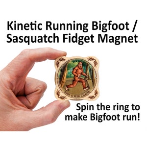 Running Bigfoot / Sasquatch Kinetic Fidget Magnet / Hide and seek champ - Spin the ring to make Bigfoot's legs spin as though he's running!