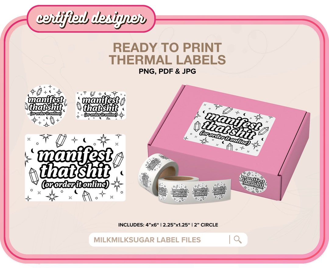 MANIFEST THAT SH1T Thermal Printer Labels for Rollo, Munbyn or Epson, Box Labels, Rollo Labels