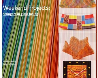 e-book "Weekend projects: Stringers in glass fusing"