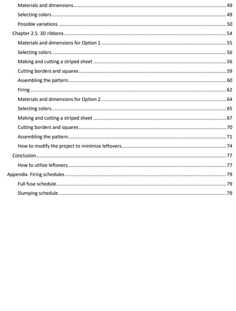 May include: A table of contents for a book or guide on making 3D ribbons. The table of contents includes topics such as materials and dimensions, selecting colors, possible variations, and firing.