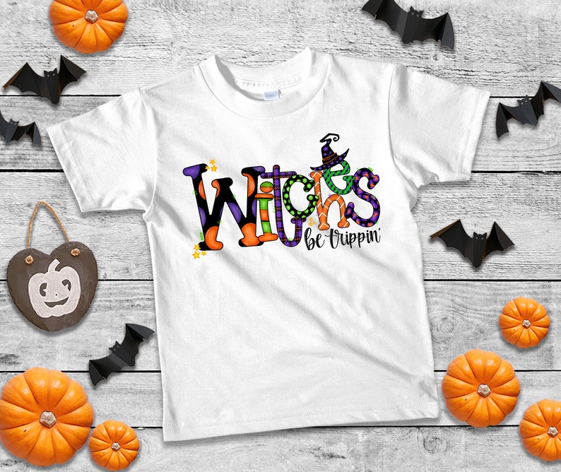 Witches Be Trippin Shirt Witch Tshirt Witches Be Tripping T Shirt Halloween Tees Funny Halloween T-Shirt Halloween Shirt Funny Witch Shirt