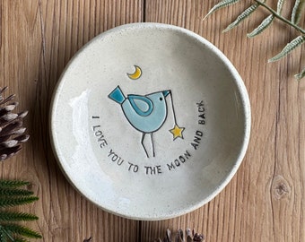 hand stamped ceramic I love you to the moon and back trinket dish