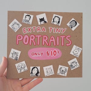 May include: A brown square with the text "EXTRA TINY PORTRAITS" in pink. The text "ONLY $10!" is below the text. Small square portraits of people and animals surround the text.