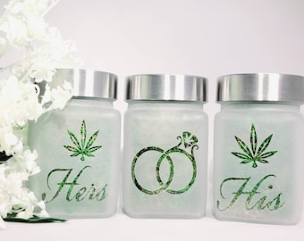 Elegant 3-Piece Cannabis Wedding Stash Jar Set - Hers, His and Ours - Perfect for the Themed Bride and Groom's Bud Bar