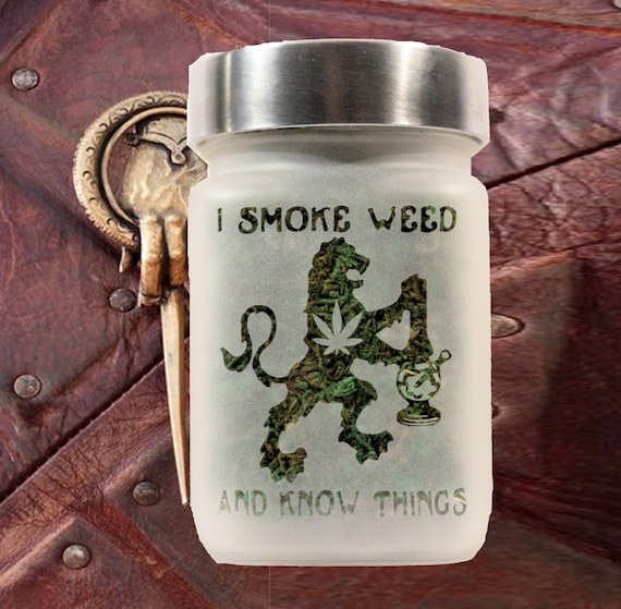 Airtight Etched Glass Stash Jar - 'I Smoke Weed and Know Things' Design, Game of Thrones Theme
