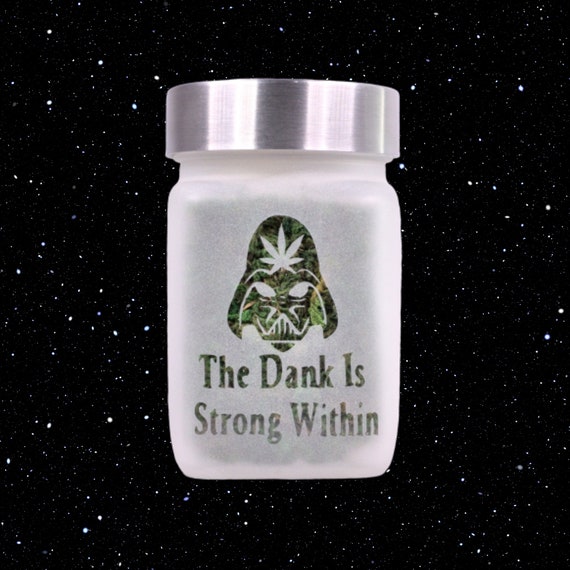Dank is Strong Within Stash Jar - Airtight Odor-Proof Cannabis Storage, Etched Glass by Twisted420Glass