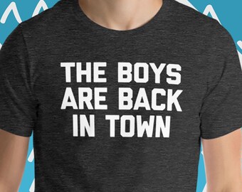The Boys Are Back In Town T-Shirt: Lustiges Junggesellenabschieds-T-Shirt