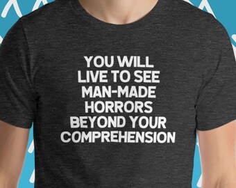 Funny 'Man-Made Horrors' Graphic T-Shirt