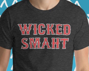 Funny Boston T-Shirt: Wicked Smaht Pride Tee