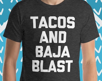Tacos & Baja Blast T-Shirt: Lustiges Foodie T-Shirt
