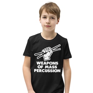 Funny Drummer Shirt: Weapons Of Mass Percussion Kids T-Shirt funny saying sarcastic drums drumming novelty Funny Tshirts for Kids Cool Boys