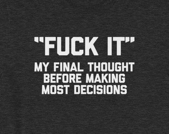Camiseta sarcástica divertida: Mi reflexión final