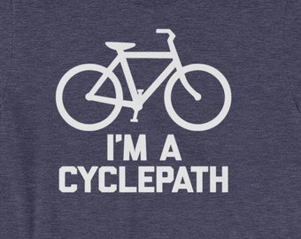 Funny Bike Shirt: I'm A Cyclepath T-Shirt funny saying bicycle cycling sarcastic novelty humor Funny Tshirts for Men Cool Funny T Shirt Mens