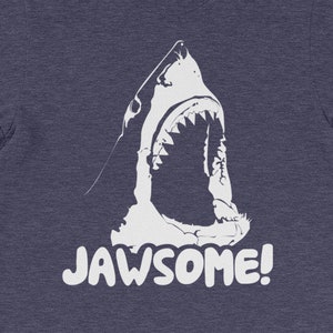 Funny Shark Shirt: Jawsome T-Shirt funny saying sharks sarcastic novelty humor Funny Tshirts for Men Cool Funny T Shirt Guys Mens Shirt Mens
