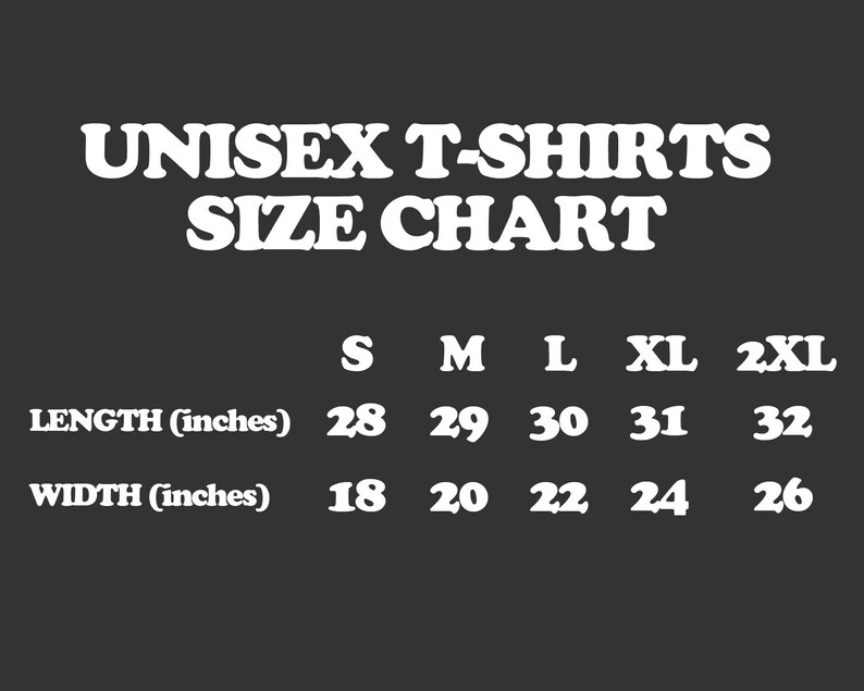 Puede incluir: Tabla de tallas de camisetas unisex que muestra las medidas de longitud y ancho en pulgadas para las tallas S, M, L, XL y 2XL.