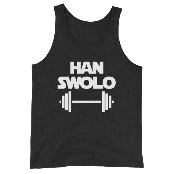 Han Swolo T-Shirt Funny Saying Sarcastic Gym Workout Fitness Han Swolo T-Shirt Funny Saying Sarcastic Gym Workout Fitness