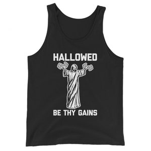 Funny Gym Shirt: Hallowed Be Thy Gains Tank Top grappig zeggen sarcastische workout Jezus Funny Tank Tops voor mannen Cool Tank Top Funny Tshirt Mens