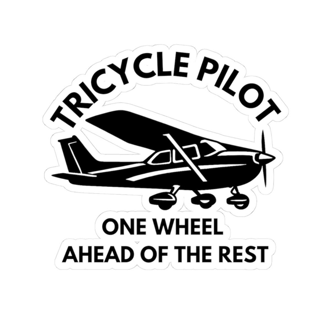 Pilot Sticker Auto Nosewheel Pilot Stickers, One Wheel Ahead of the Rest, Vintage Aviation ...