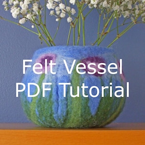 PDF download tutorial how to make a felt vessel bowl instructions image 1