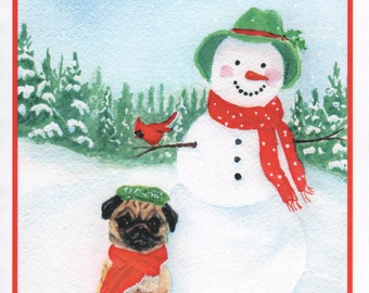 Christmas Pug, Snowman, and Cardinal Card. 5x7 recycled card stock. Inside of card: Joyous Holiday Wishes! Merry Christmas