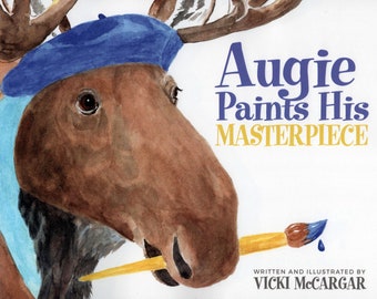 Augie pinta su obra maestra, Libro infantil de Moose