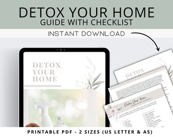 Detox Home Green Cleaning Checklist Non-Toxic Replacement Guide Health and Wellness Room by Room Detox Natural Living Holistic Clean Mindful