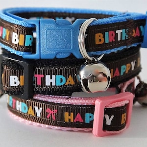 Birthday Cat Collar - Kitten Collar - Pink, Black or Blue Cat Collar- Breakaway Cat Collar - Girl or Boy Cat Collar with Removable Bell